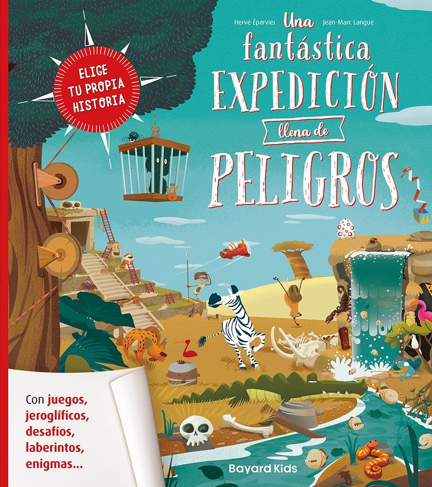 UNA FANTASTICA EXPEDICION LLENA DE PELIGROS, de EPARVIER, HERVE | portada del libro