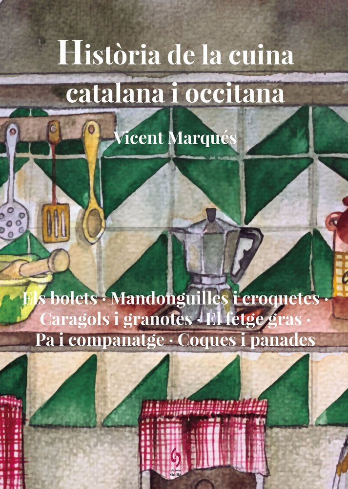 HISTORIA DE LA CUINA CATALANA I OCCITANA, de MARQUES, VICENT | portada del libro