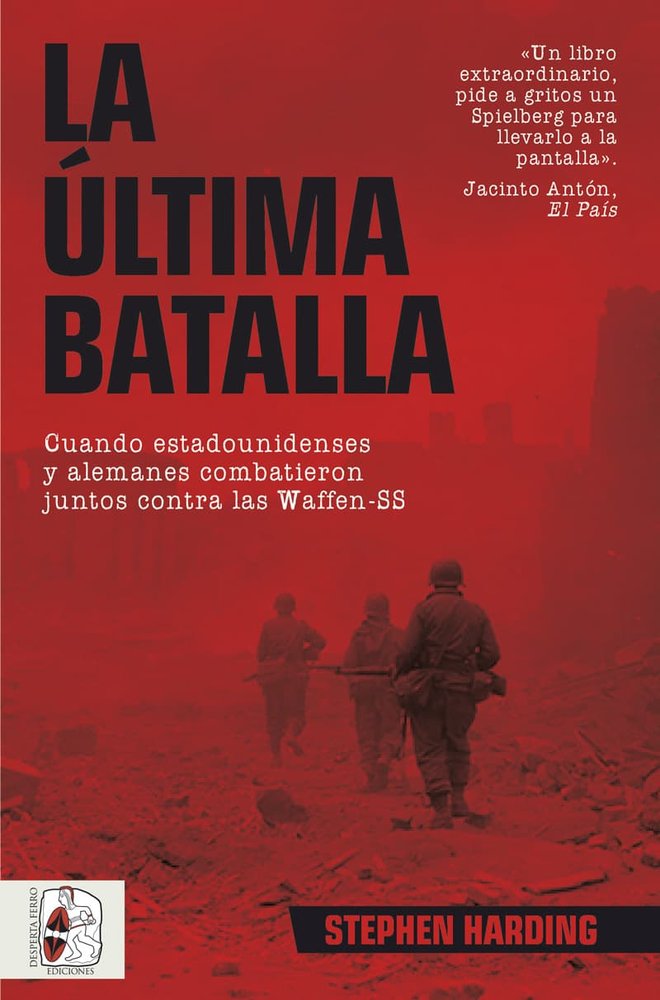 ULTIMA BATALLA, LA, de HARDING, STEPHEN | portada del libro