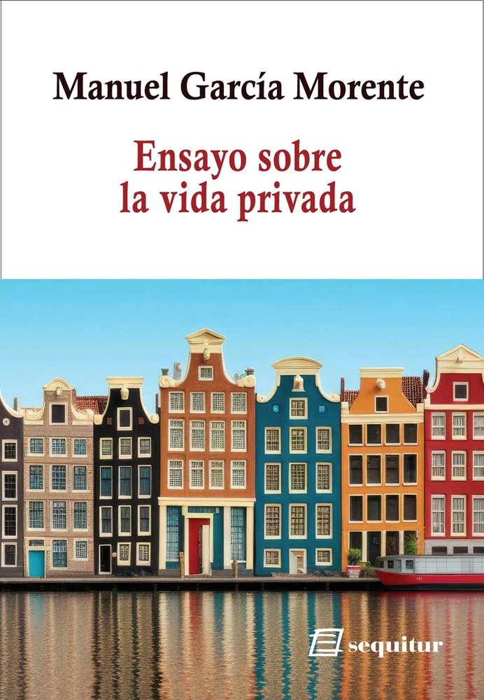Ensayo sobre la vida privada, de GARCIA MORENTE,MANUEL | portada del libro