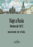 VIAJE A RUSIA, de Madame de Staël | portada del libro