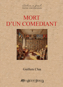 MORT D´UN COMEDIANT, de CLUA, GUILLEM | portada del libro