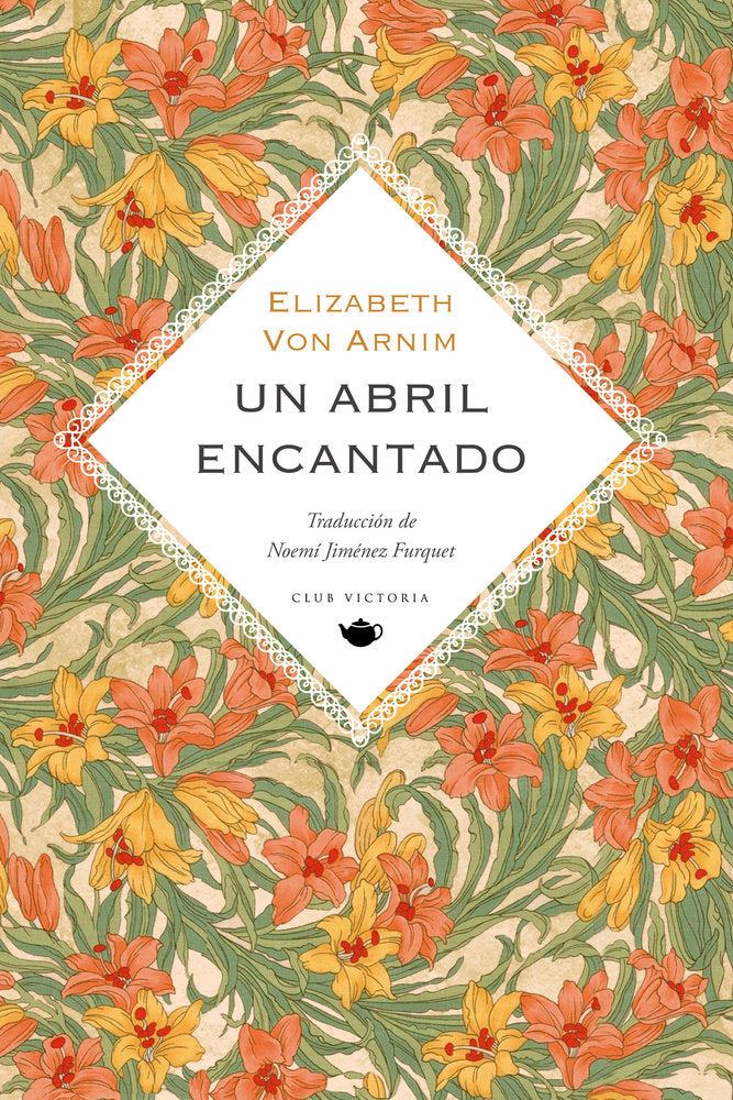 UN ABRIL ENCANTADO, de ELIZABETH VON ARNIM | portada del libro