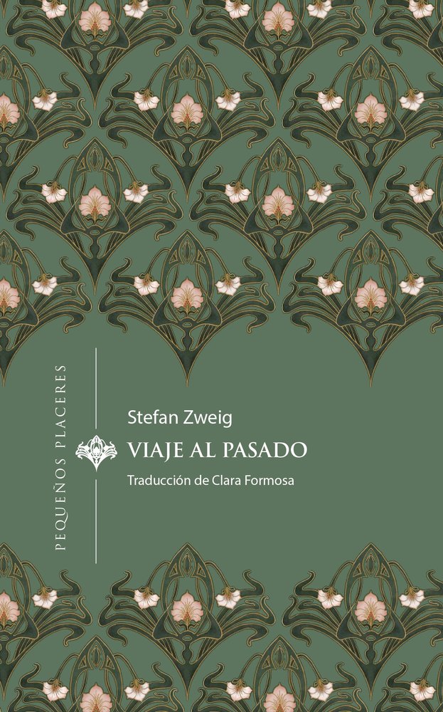 VIAJE AL PASADO, de ZWEIG, STEFAN | portada del libro