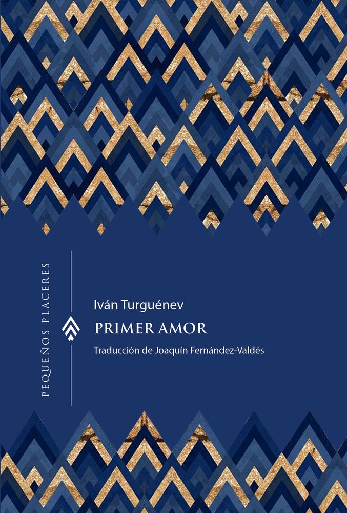 PRIMER AMOR, de TURGUENEZ, IVAN | portada del libro
