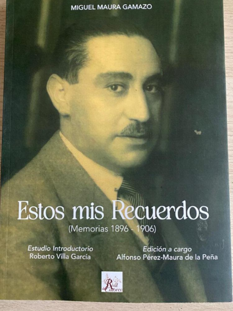 ESTOS MIS RECUERDOS, de MAURA GAMAZO, MIGUEL | portada del libro