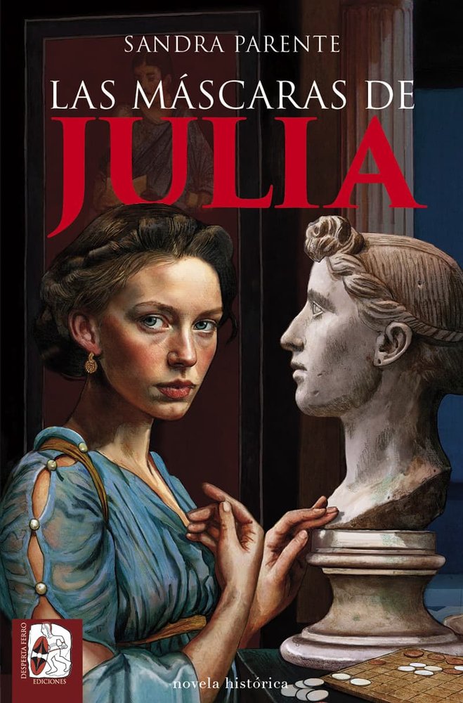 LAS MASCARAS DE JULIA, de PARENTE, SANDRA | portada del libro