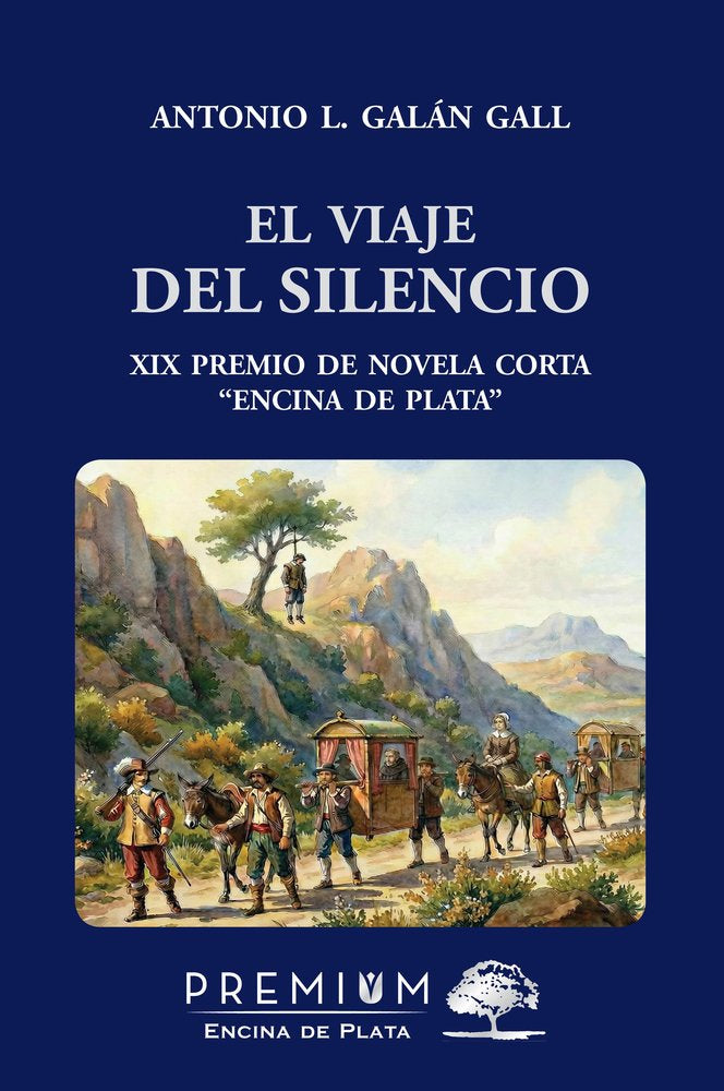EL VIAJE DEL SILENCIO, de Galán Gall, Antonio | portada del libro