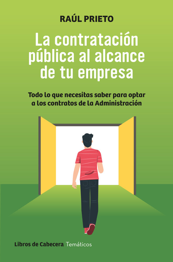 LA CONTRATACION PUBLICA AL ALCANCE DE TU EMPRESA, de PRIETO, RAUL | portada del libro