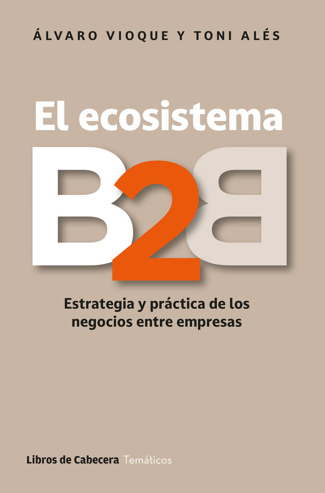 EL ECOSISTEMA B2B, de VIOQUE, ALVARO | portada del libro