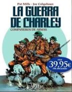 LA GUERRA DE CHARLEY, de Pat Mills | portada del libro