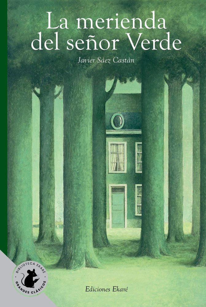 LA MERIENDA DEL SEÑOR VERDE (ESPECIAL), de JAVIER SAEZ CASTAN | portada del libro