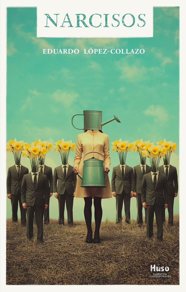 NARCISOS, de LOPEZ COLLAZO | portada del libro