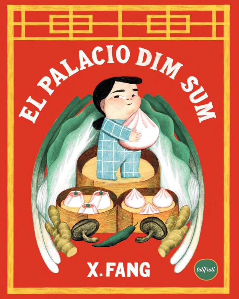 PALACIO DIM SUM,EL, de FANG,SUSAN | portada del libro