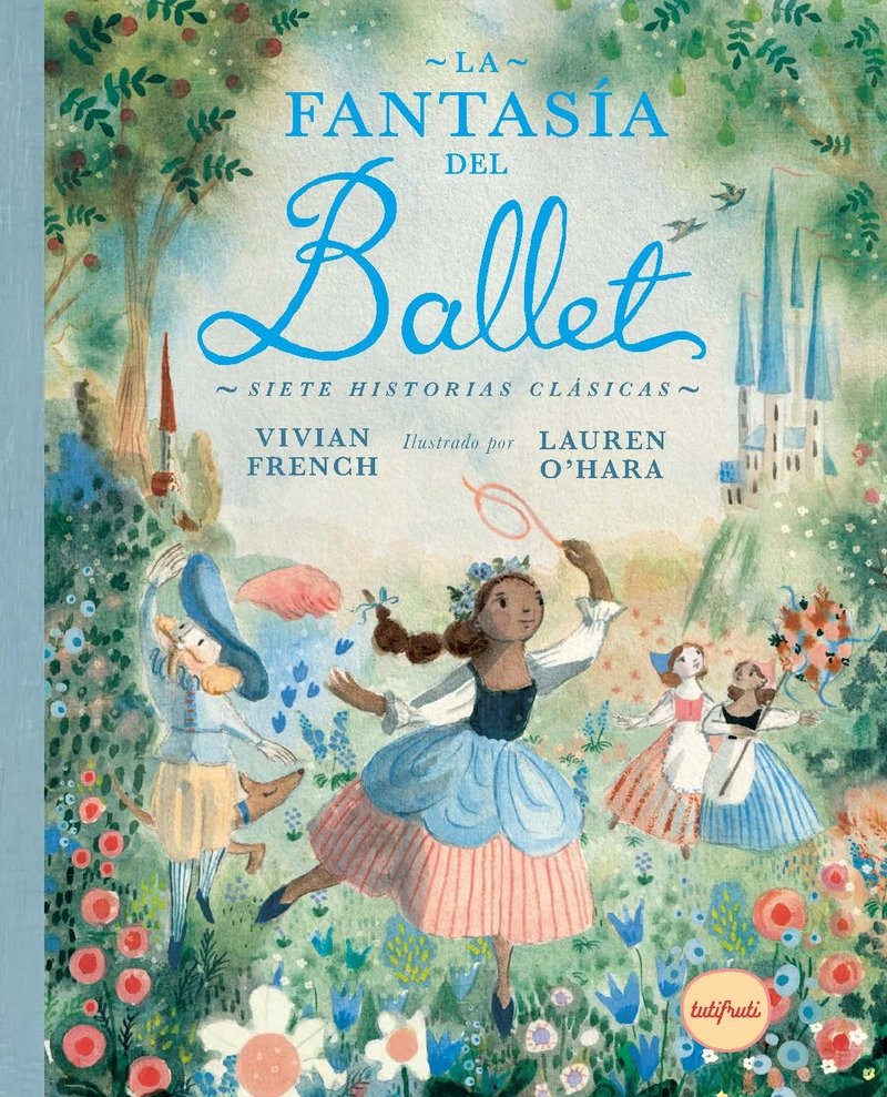 LA FANTASIA DEL BALLET, de FRENCH,VIVIAN | portada del libro