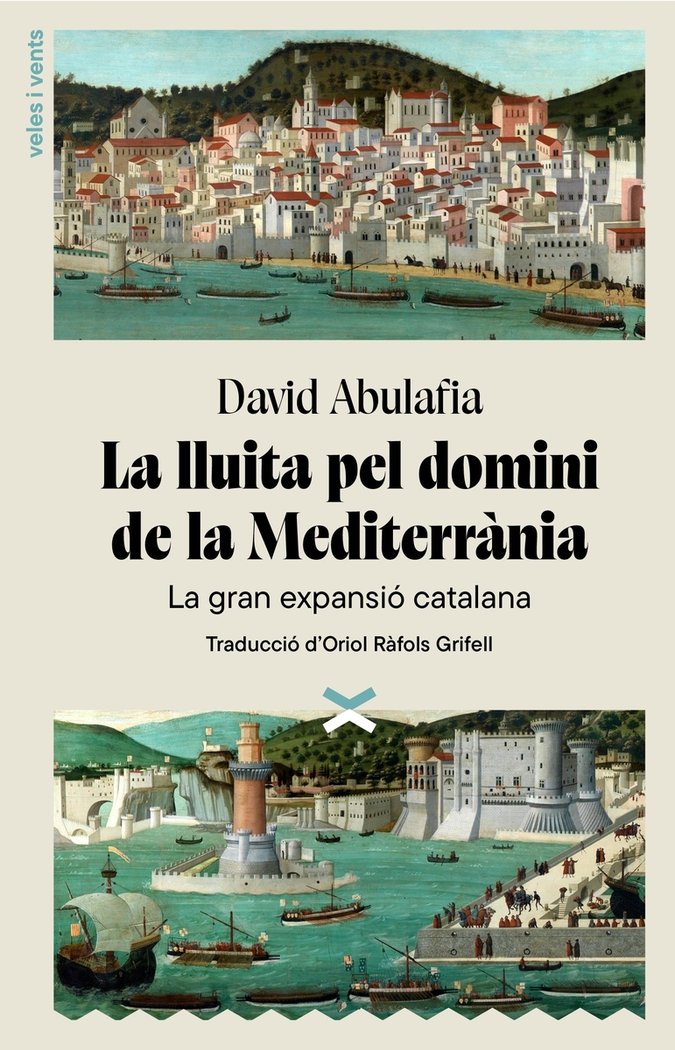 LA LLUITA PEL DOMINI DE LA MEDITERRANIA, de ABULAFIA, DAVID | portada del libro