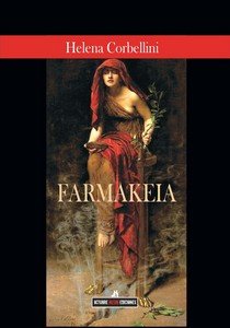 FARMAKEIA, de CORBELLINI, HELENA | portada del libro