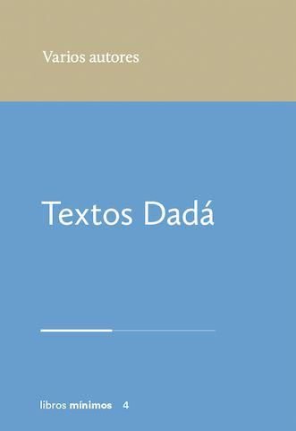 TEXTOS DADÁ, de AA, VV | portada del libro