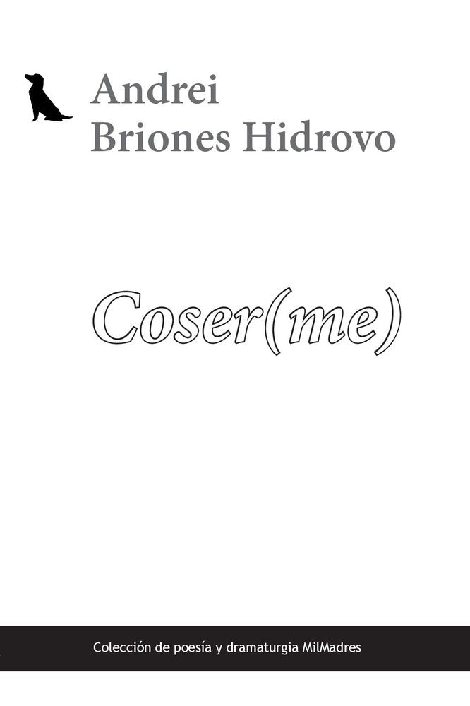 Coser(me), de Briones Hidrovo, Andrei | portada del libro