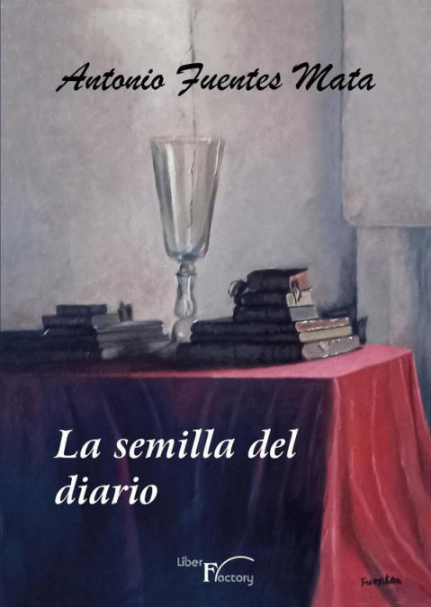 La semilla del diario, de FUENTES MATA, ANTONIO | portada del libro