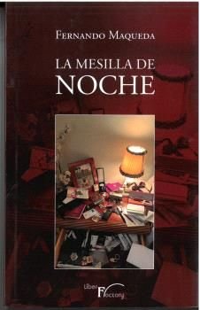 LA MESILLA DE NOCHE, de MAQUEDA, FERNANDO | portada del libro