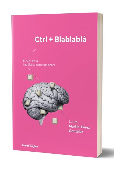 CONTROL + BLABLABLA, de MARTIN-PEREZ GONZALEZ, LAURA | portada del libro