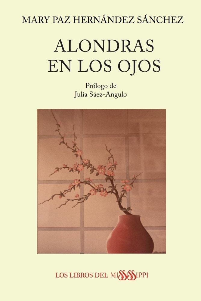 ALONDRAS EN LOS OJOS, de Hernández Sánchez, Mary Paz | portada del libro