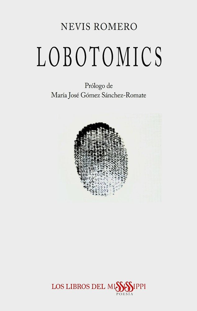 LOBOTOMICS, de Romero, Nevis | portada del libro