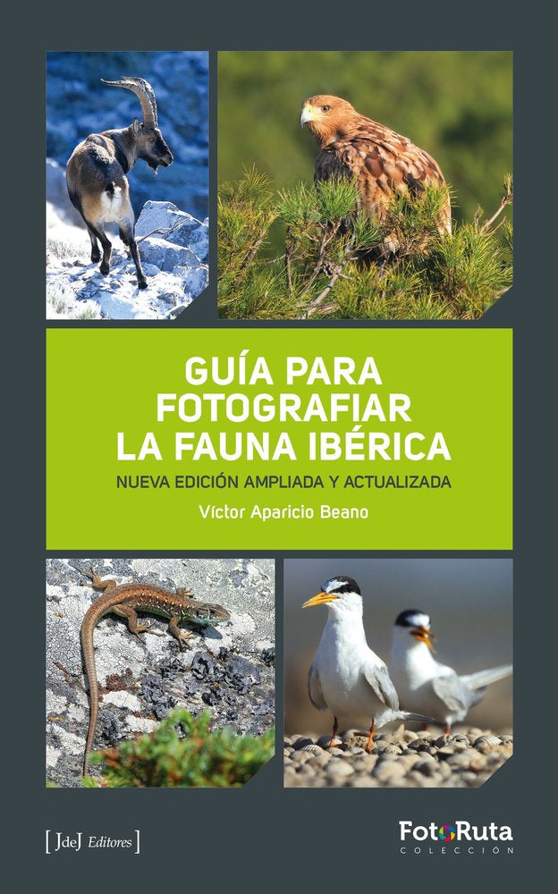 GUIA PARA FOTOGRAFIAR LA FAUNA IBERICA, de APARICIO BEANO, VICTOR | portada del libro