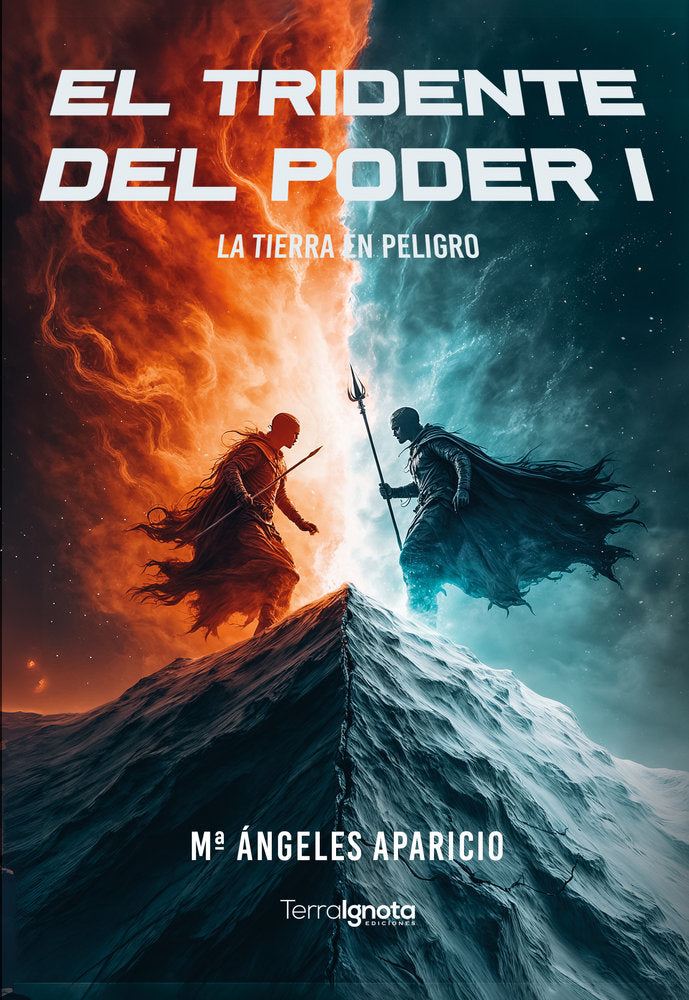 El Tridente del Poder 1 La Tierra en peligro, de Aparicio, María Ángeles | portada del libro