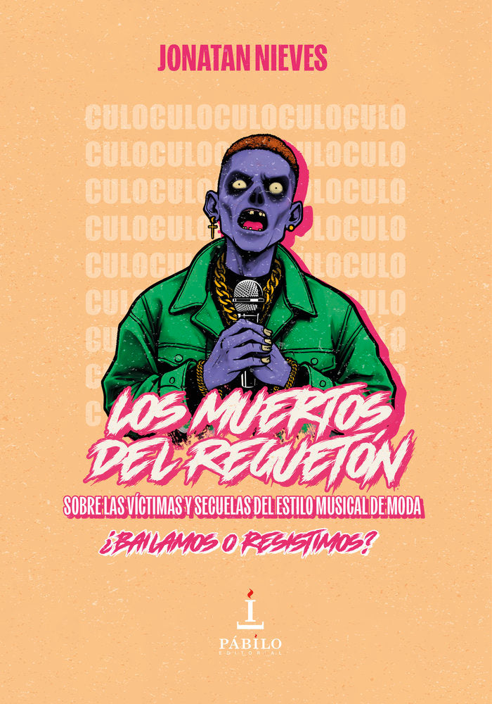 Los muertos del reguetón, de Nieves, Jonatan | portada del libro