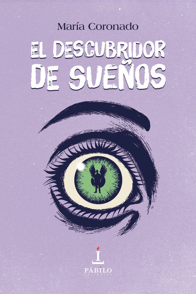 El descubridor de sueños, de Coronado, María | portada del libro