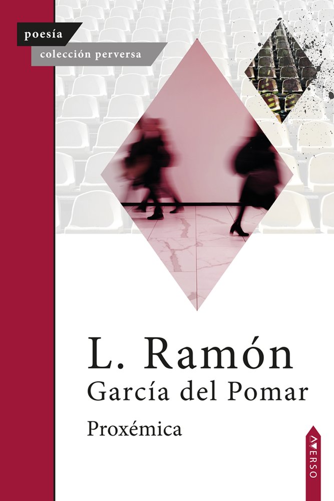 Proxémica, de , García del Pomar, L. Ramón | portada del libro