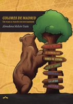 Colores de Madrid, de ALMUDENA MELCON YUSTE | portada del libro