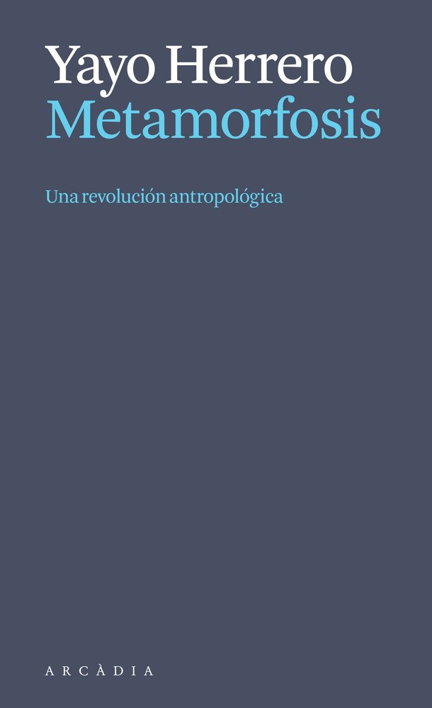 Metamorfosis, de Yayo Herrero | portada del libro
