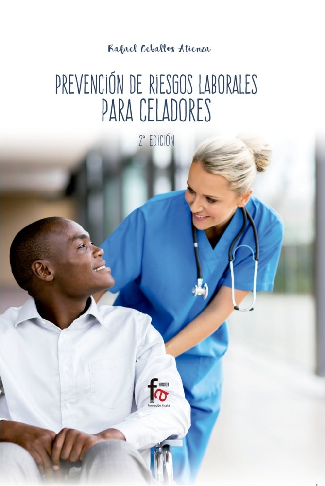 PREVENCION DE RIESGOS LABORALES PARA CELADORES 2ª ED, de CEBALLOS ATIENZA, RAFAEL | portada del libro