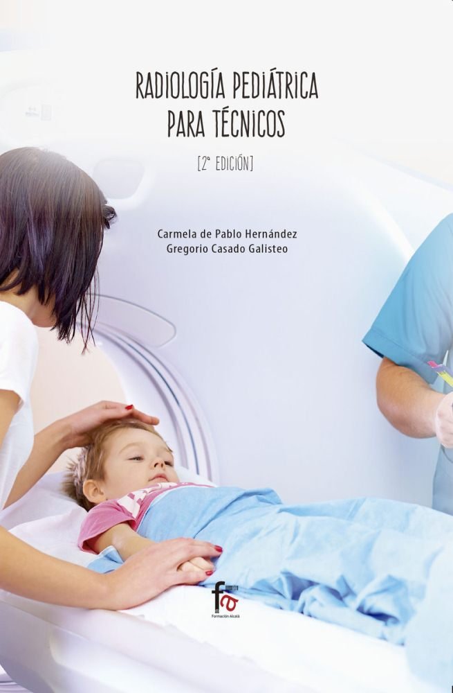 RADIOLOGIA PEDRIATRICA PARA TECNICOS-2 ED, de DE PABLO HERNANDEZ, CARMELA | portada del libro