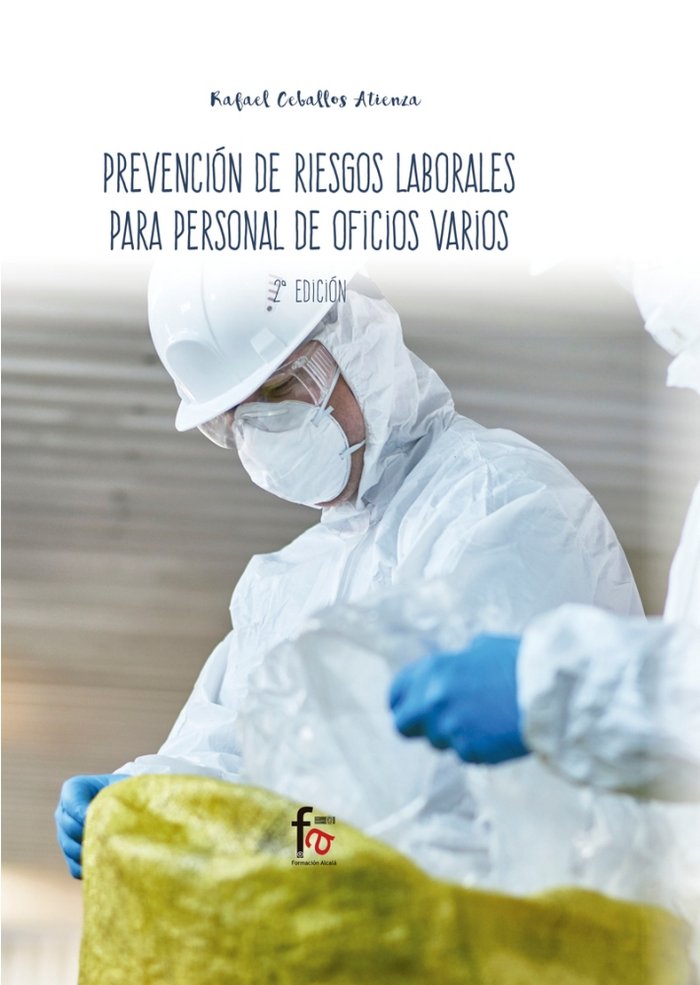 PREVENCION DE RIESGOS LABORALES PARA PERSONAL DE OFICIOS VARIOS 2- EDICIÓN, de CEBALLOS ATIENZA, RAFAEL | portada del libro