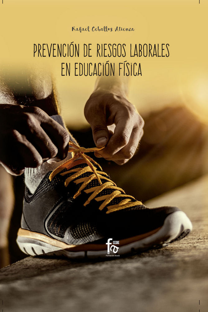 PREVENCIÓN DE RIESGOS LABORALES EN EDUCACIÓN FISICA, de CEBALLOS ATIENZA, RAFAEL | portada del libro