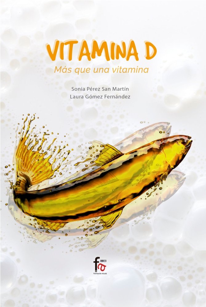 VITAMINA D. MÁS QUE UNA VITAMINA, de PEREZ MARTIN, SONIA | portada del libro