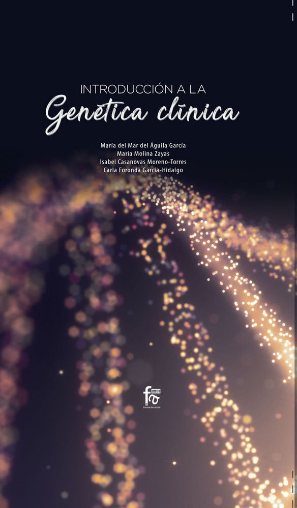 INTRODUCCIÓN A LA GENÉTICA CLÍNICA, de DEL AGUILA GARCIA, MARIA DEL MAR | portada del libro