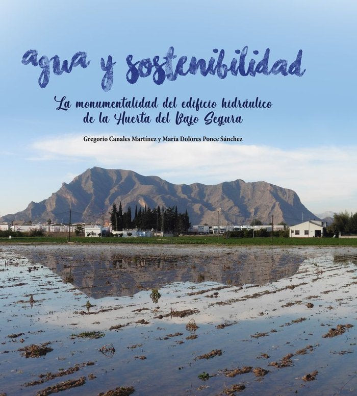 Agua y sostenibilidad, de Canales Martínez, Gregorio | portada del libro