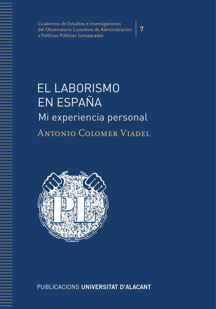 El Laborismo en España, de Colomer Viadel, Antonio | portada del libro