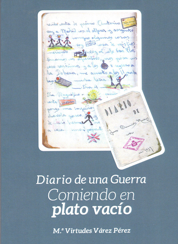 Diario de una guerra, de Várez Pérez | portada del libro
