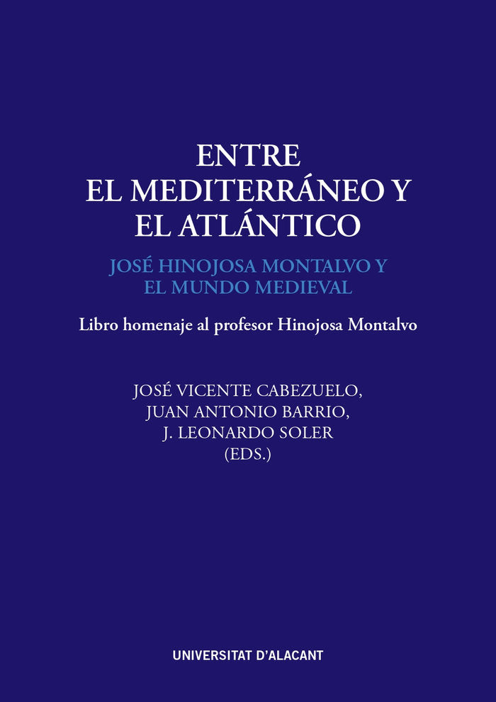 ENTRE EL MEDITERRANEO Y EL ATLANTICO | portada del libro