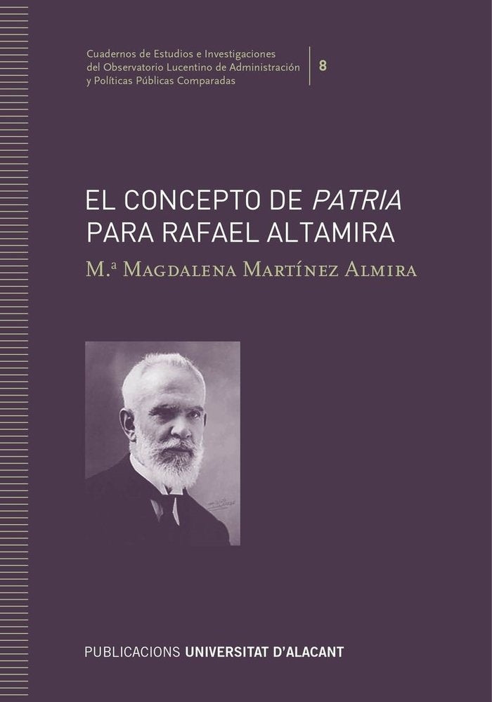 El concepto de Patria para Rafael Altamira, de Martínez Almira, María Magdalena | portada del libro