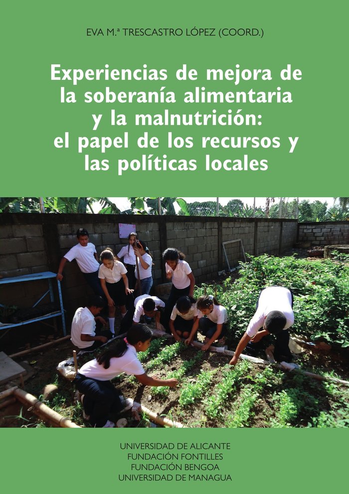 EXPERIENCIAS DE MEJORA DE LA SOBERANIA ALIMENTARIA Y LA MALN, de TRESCASTRO LOPEZ, EVA MARIA | portada del libro