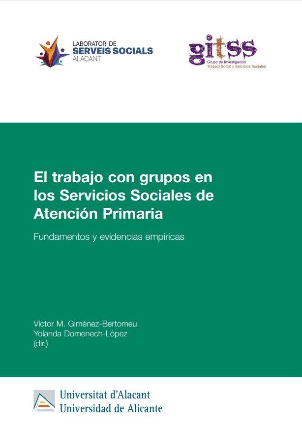 EL TRABAJO CON GRUPOS EN LOS SERVICIOS SOCIALES DE ATENCION | portada del libro