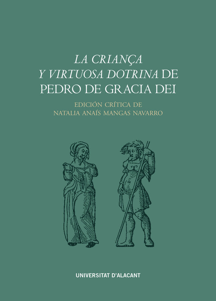 LA CRIANÇA Y VIRTUOSA DOTRINA DE PEDRO DE GRACIA DEI | portada del libro