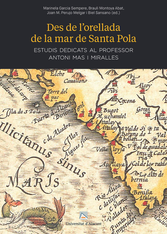Des de l'orellada de la mar de Santa Pola, de SANSANO BELSO, GABRIEL | portada del libro